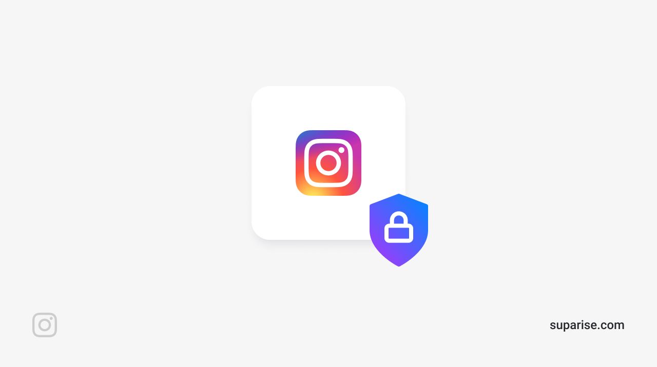 How to protect your privacy on Instagram — The Ultimate Guide to use Instagram Privacy Settings