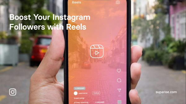 Boost Your Instagram Followers with Reels